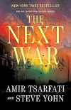 The Next War: 1  - The Nir Tavor Tribulation Series